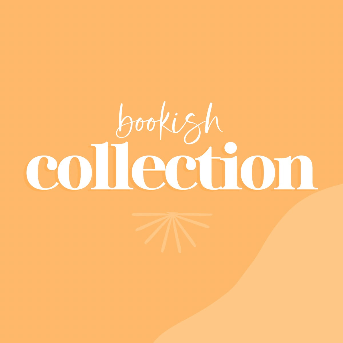 BOOKISH COLLECTION